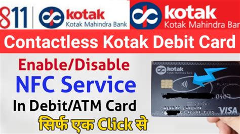 disable contactless card kotak|Contactless FAQs .